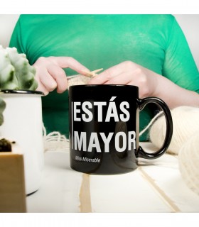 Taza Existencialista - Estás mayor